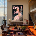 Don't Rush Me Cam Tablo – Cam Tablo