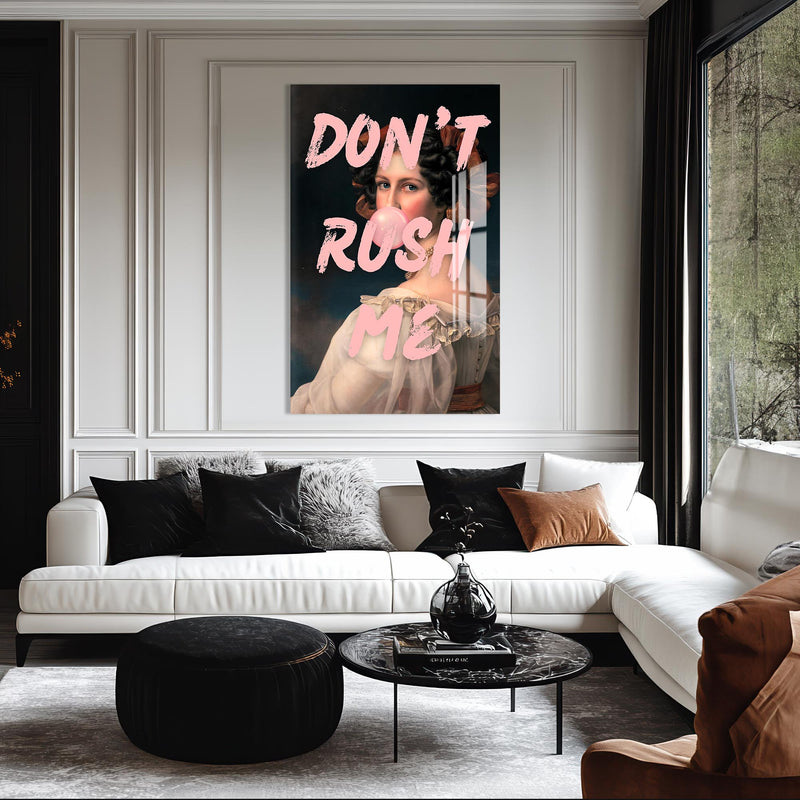 Don't Rush Me Cam Tablo – Cam Tablo