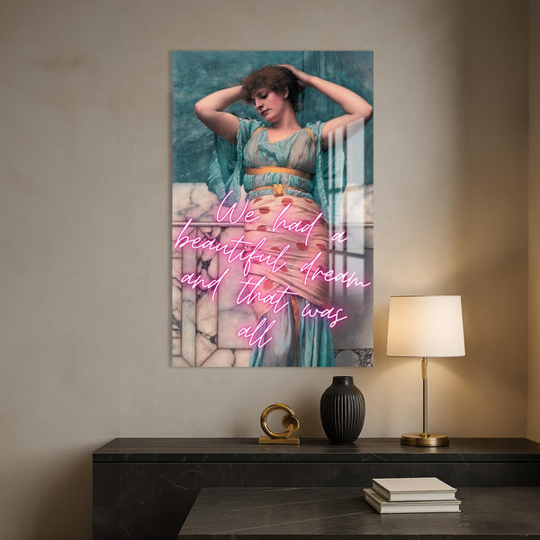 We Had a Beautiful Dream Cam tablo