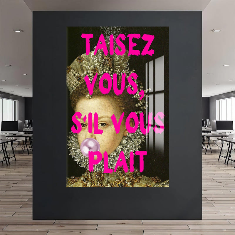 Taisez Vous, S’il Vous Plaît Cam tablo – Cam Tablo