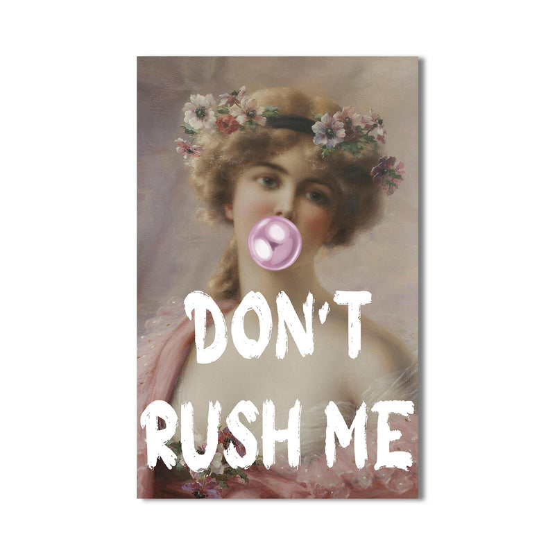 Don’t Rush Me Cam tablo – Cam Tablo