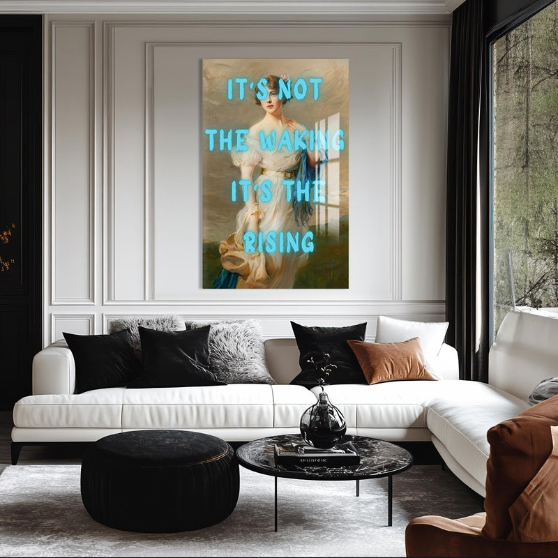 It’s Not the Waking, It’s the Rising Cam tablo – Cam Tablo