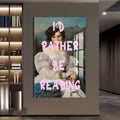 I’d Rather Be Reading Cam tablo – Cam Tablo