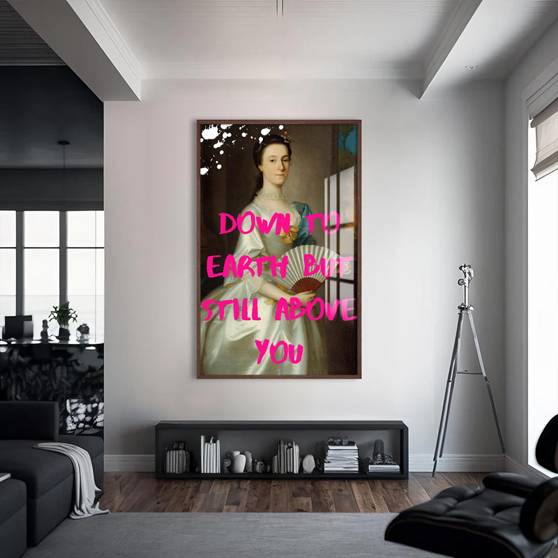 Down to Earth But Still Above You Cam tablo – Ceviz Çerçeveli Cam Tablo
