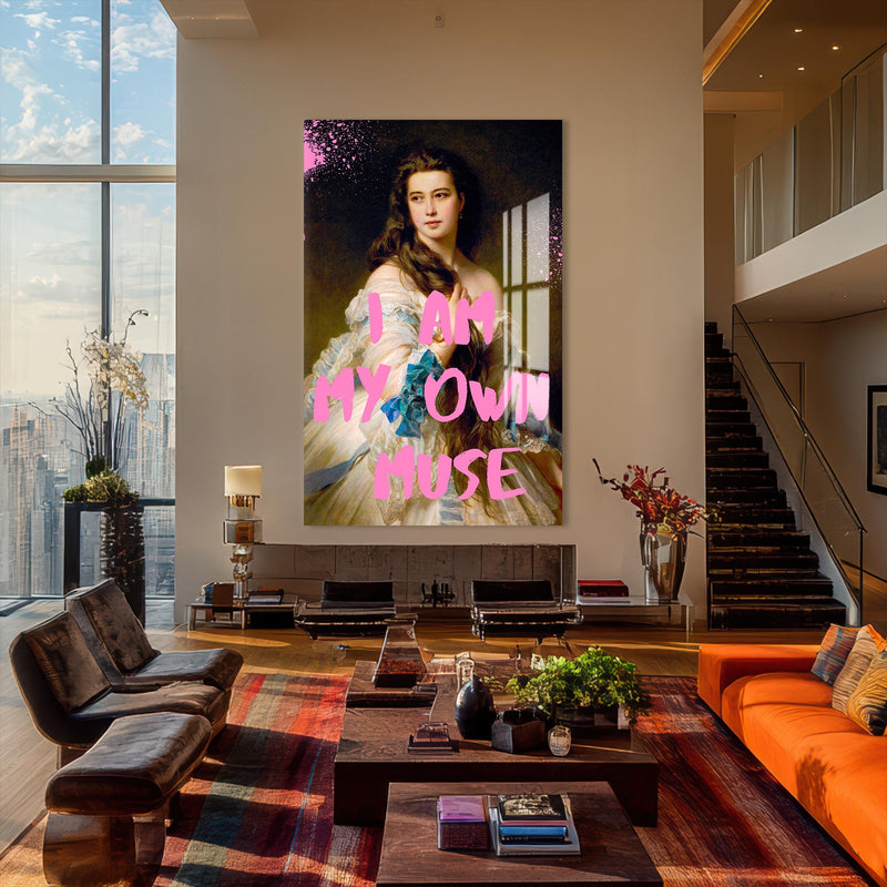 I Am My Own Muse Cam tablo – Cam Tablo