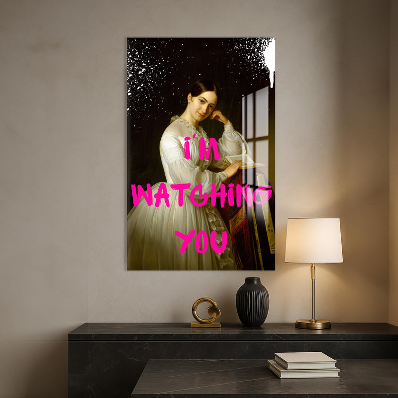 I’m Watching You Cam tablo – Cam Tablo