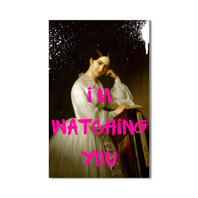 I’m Watching You Cam tablo – Cam Tablo