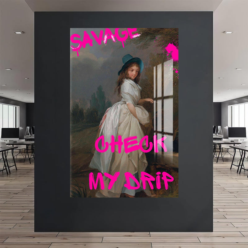 SAVAGE – CHECK MY DRIP Cam tablo – Cam Tablo