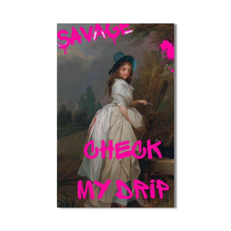 SAVAGE – CHECK MY DRIP Cam tablo – Cam Tablo