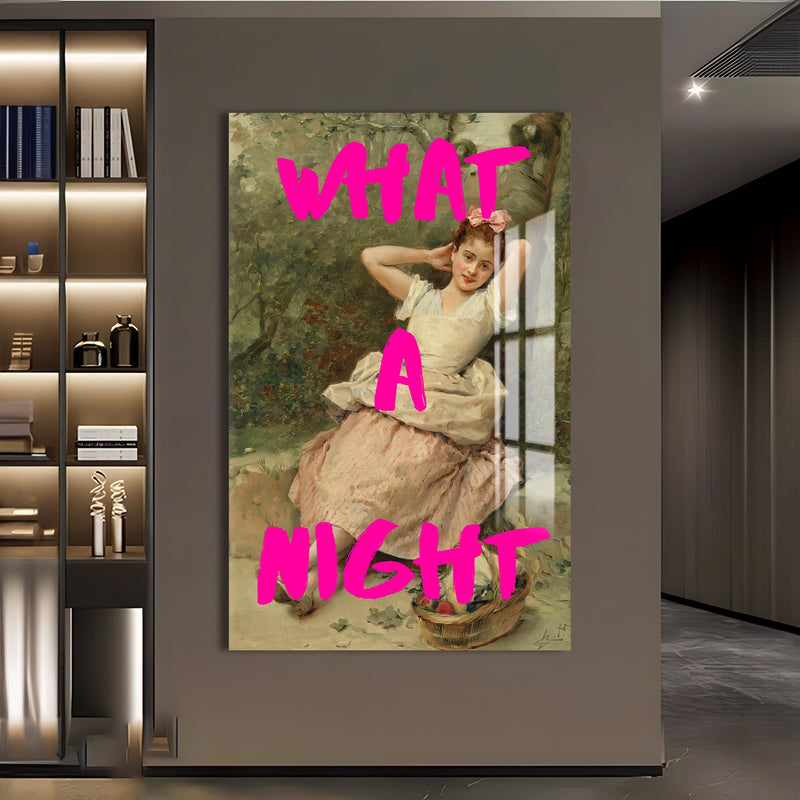 WHAT A NIGHT Cam tablo – Cam Tablo