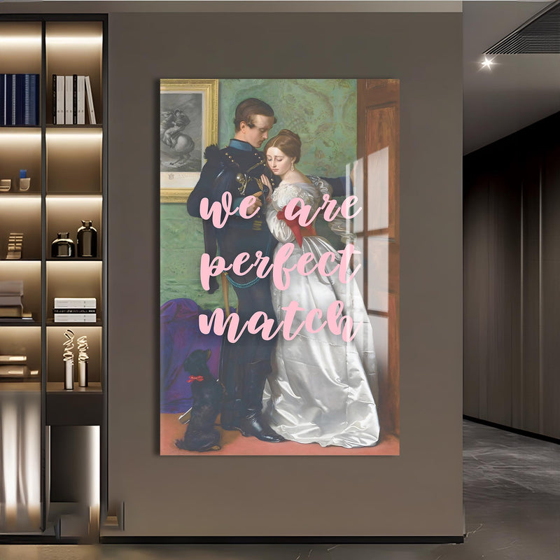 We Are Perfect Match Cam tablo – Cam Tablo
