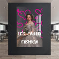 IT’S CALLED FASHION Cam tablo – Cam Tablo