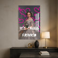 IT’S CALLED FASHION Cam tablo – Cam Tablo