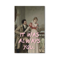 It Was Always You Cam tablo – Cam Tablo
