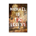 Michael Is The Legend Cam tablo – Cam Tablo