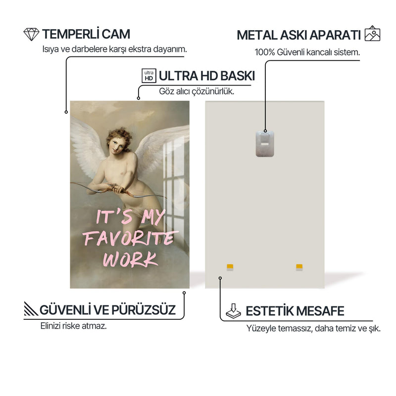 It’s My Favorite Work Cam tablo – Cam Tablo