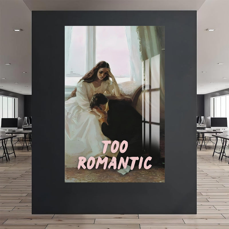 Too Romantic Cam tablo – Cam Tablo