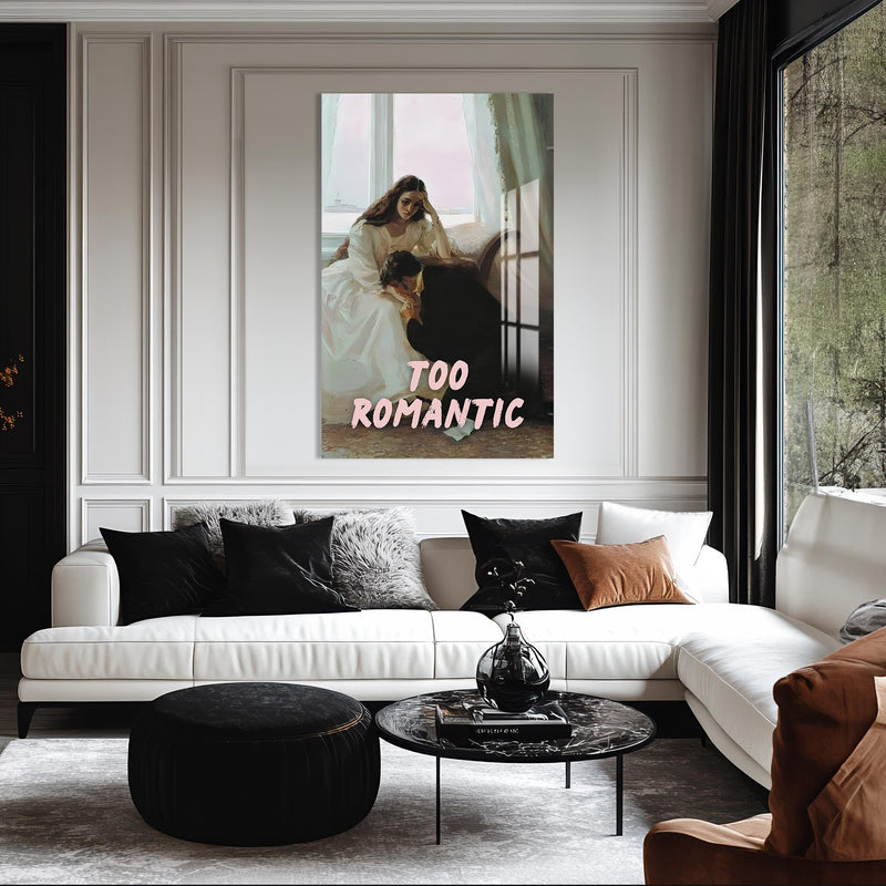 Too Romantic Cam tablo – Cam Tablo