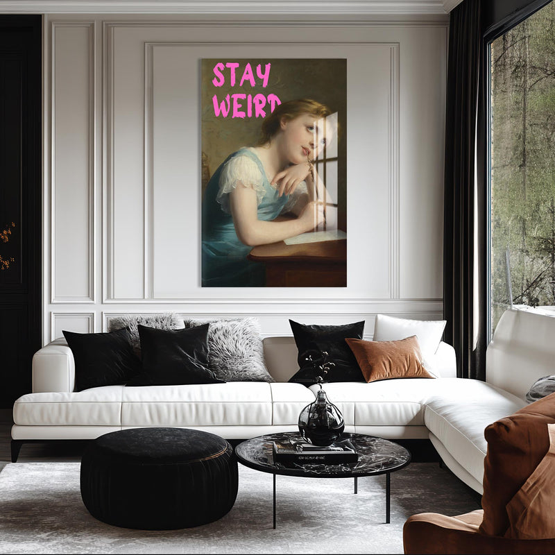 Stay Weird Cam tablo – Cam Tablo
