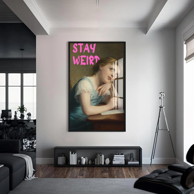 Stay Weird Cam tablo – Siyah Çerçeveli Cam Tablo