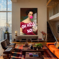 Oh Hell No Cam tablo – Cam Tablo