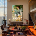 Tu Es Magique Cam tablo – Cam Tablo