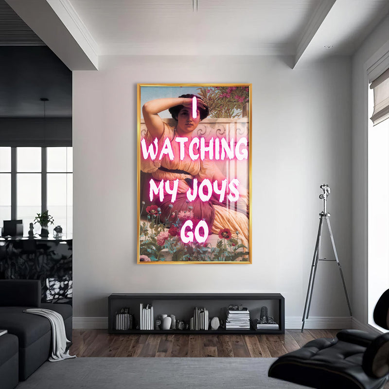 Watching My Joys Go Cam tablo – Altın Çerçeveli Cam Tablo