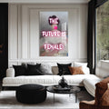 The Future Is Female Cam tablo – Cam Tablo