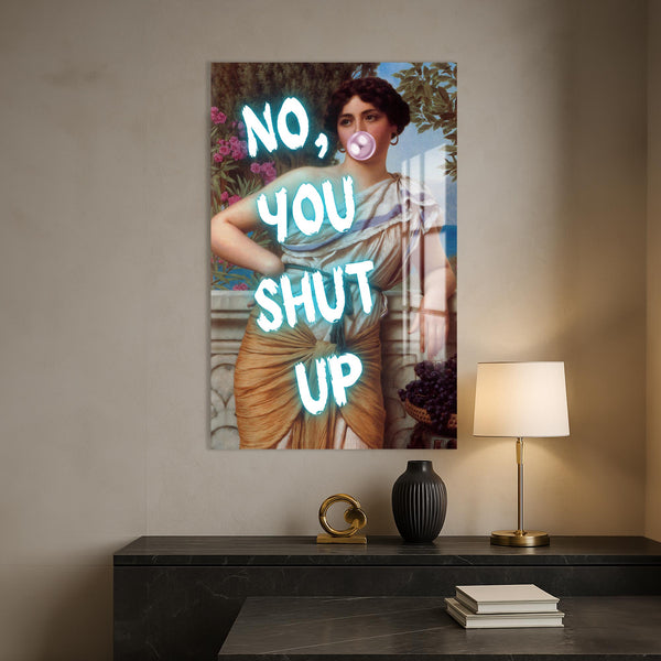 No, You Shut Up Cam tablo