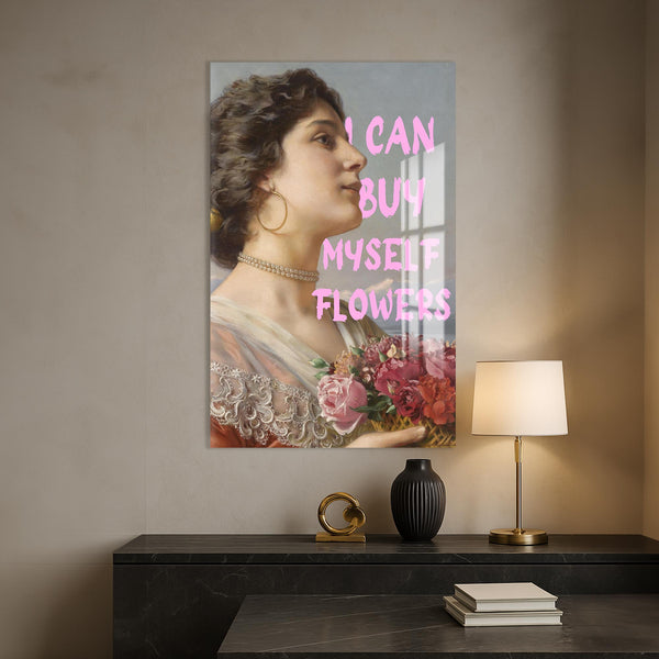 I Can Buy Myself Flowers Cam tablo