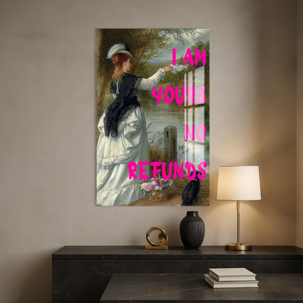 I Am Yours, No Refunds Cam tablo