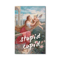 Stupid Cupid Cam tablo – Cam Tablo