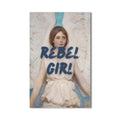Rebel Girl Cam tablo – Cam Tablo