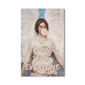 I’m Not for Everyone Cam tablo – Cam Tablo