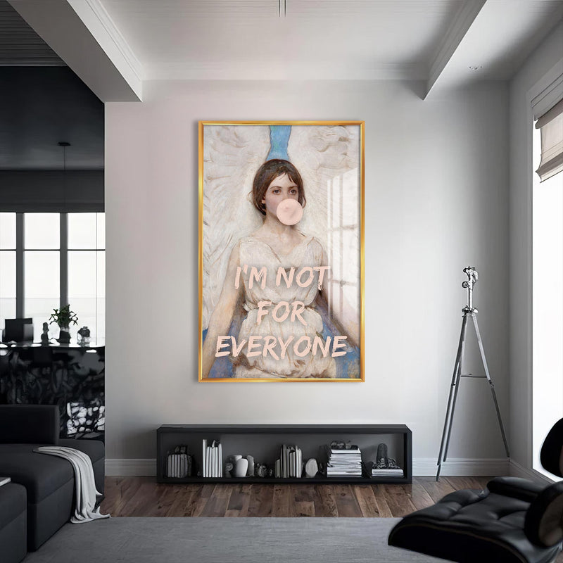 I’m Not for Everyone Cam tablo – Altın Çerçeveli Cam Tablo