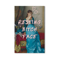 Resting Bitch Face Cam tablo – Cam Tablo