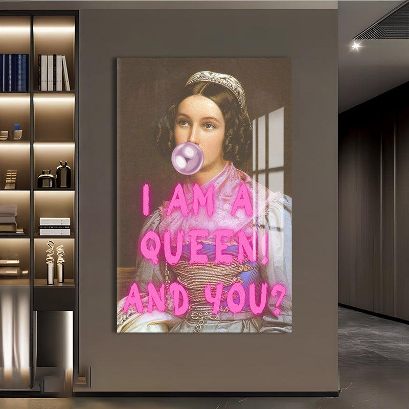 I Am a Queen! And You Cam tablo – Cam Tablo