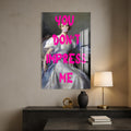 You Don’t Impress Me Cam tablo – Cam Tablo
