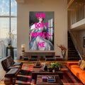 You Don’t Impress Me Cam tablo – Cam Tablo
