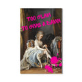 Too Glam To Give A Damn Cam tablo – Cam Tablo