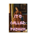 It’s Called Fashion Cam tablo – Cam Tablo