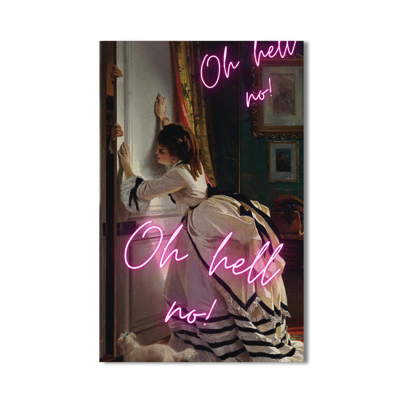 Oh Hell No Cam tablo – Cam Tablo