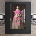 Don’t Rush Me Cam tablo – Cam Tablo