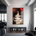 Do No Harm Take No Shit Cam tablo – Ceviz Çerçeveli Cam Tablo