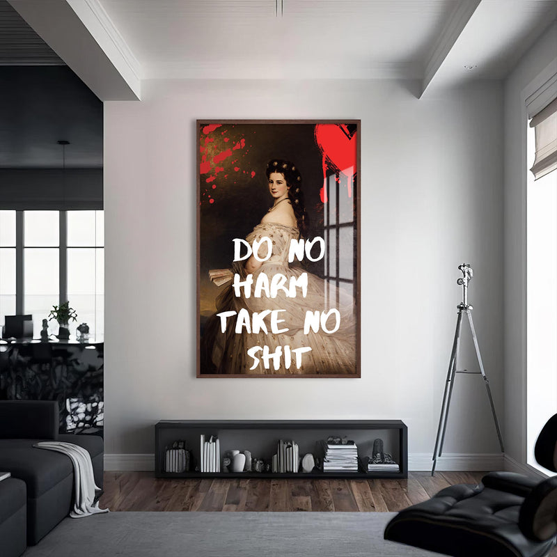 Do No Harm Take No Shit Cam tablo – Ceviz Çerçeveli Cam Tablo