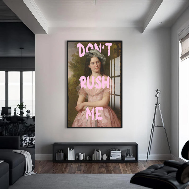Don’t Rush Me Cam tablo – Siyah Çerçeveli Cam Tablo