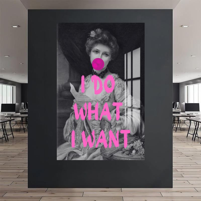 I Do What I Want Cam tablo – Cam Tablo
