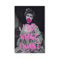 I Do What I Want Cam tablo – Cam Tablo