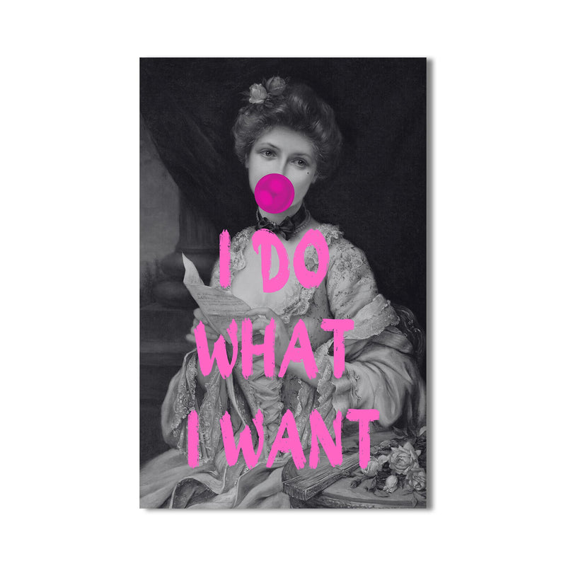 I Do What I Want Cam tablo – Cam Tablo
