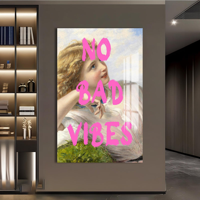 No Bad Vibes Cam tablo – Cam Tablo